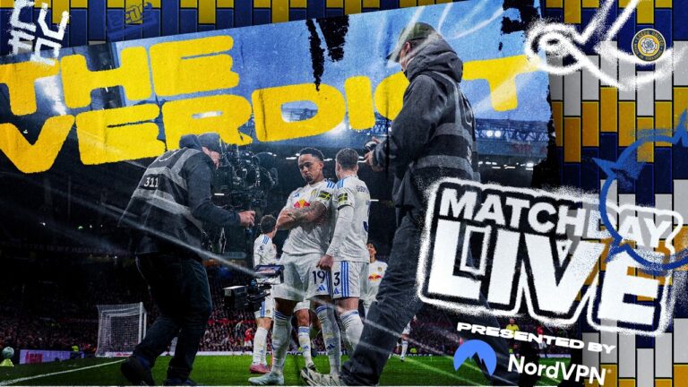 Matchday Live: The Verdict Manchester United v Leeds United