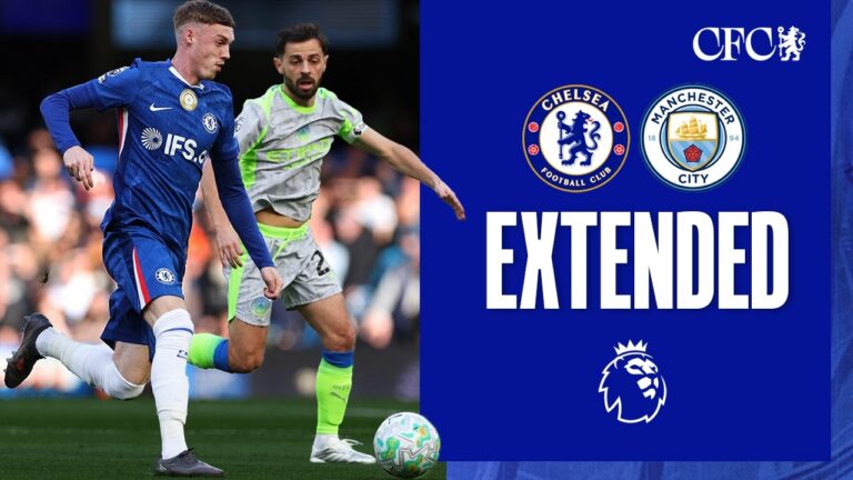 Chelsea 0-3 Man City HIGHLIGHTS – Extended Premier League 2025 26