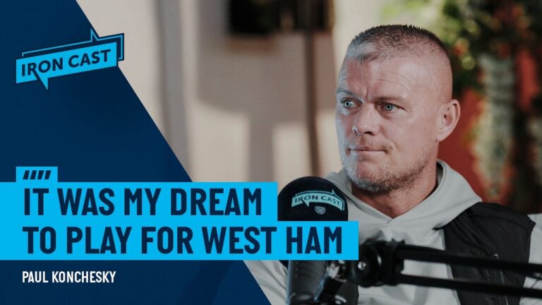 I Wanted To Be Here Forever! Paul Konchesky On Living His West Ham Dream Ironcast