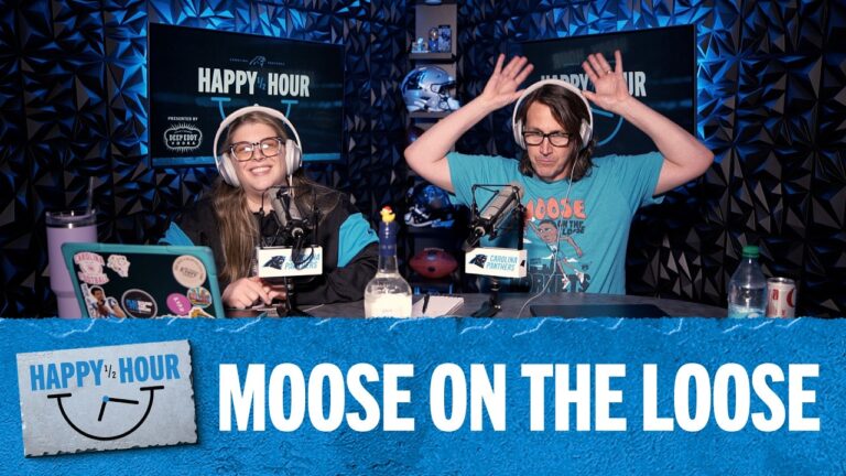 Moose on the Loose Happy Half Hour Ep. 199 Carolina Panthers