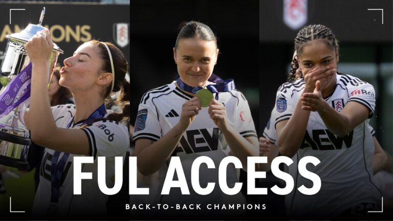 BACK-TO-BACK CHAMPIONS Behind-the-Scenes of Fulham Women’s trophy presentation