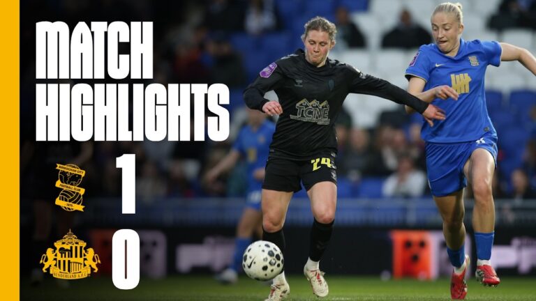 Defeat In Birmingham Birmingham City W.F.C. 1 – 0 Sunderland AFC Women WSL 2 Highlights