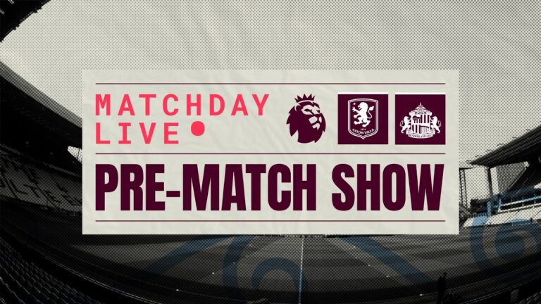 VILLA v SUNDERLAND MATCHDAY LIVE AVLSUN