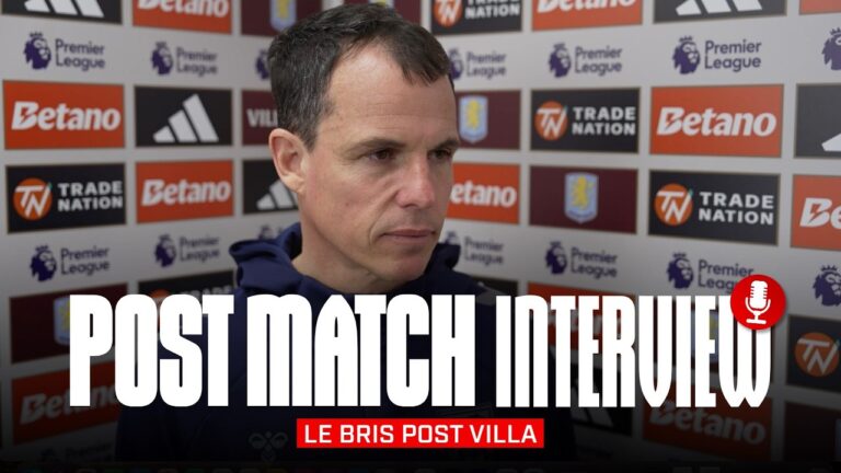 ‘It’s a learning experience’ Le Bris on Villa defeat Post-Match Interview