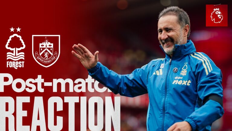 Vítor Pereiras Reaction Nottingham Forest 4-1 Burnley Premier League