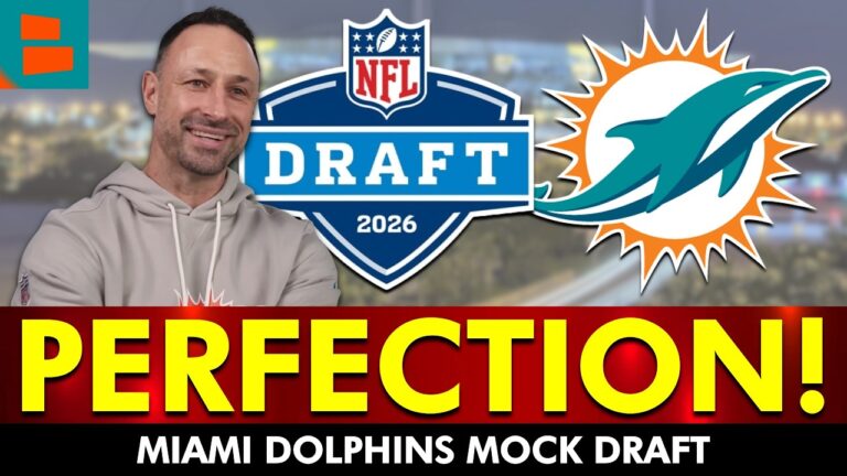 The PERFECT Miami Dolphins Mock Draft