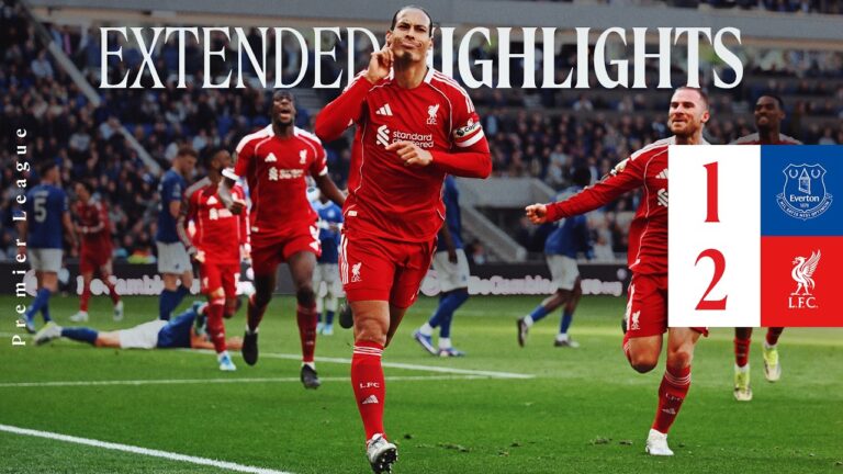 Extended Highlights: Everton 1-2 Liverpool 9010 in the derby!