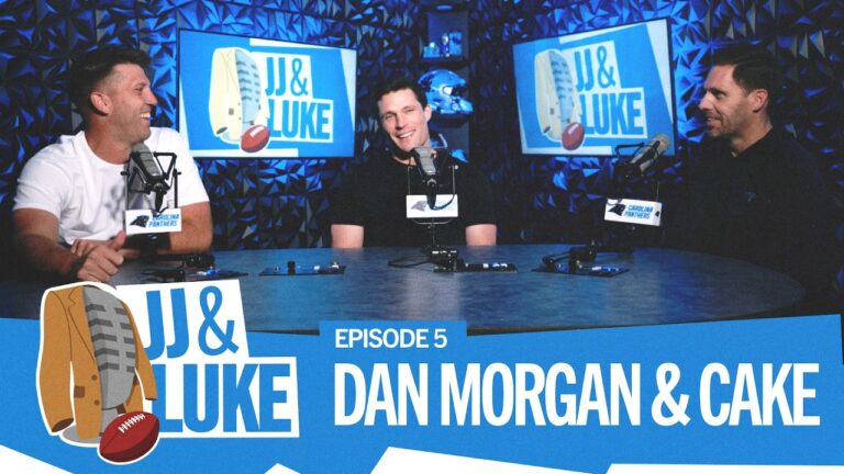 Dan Morgan & Cake JJ and Luke Ep. 5 Carolina Panthers