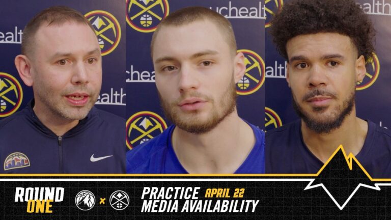 Denver Nuggets Practice Media The Day Before Round One Game Three Vs. MIN 4 22 26