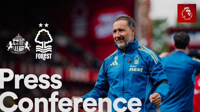 Vítor Pereira press conference Sunderland vs Nottingham Forest Premier League