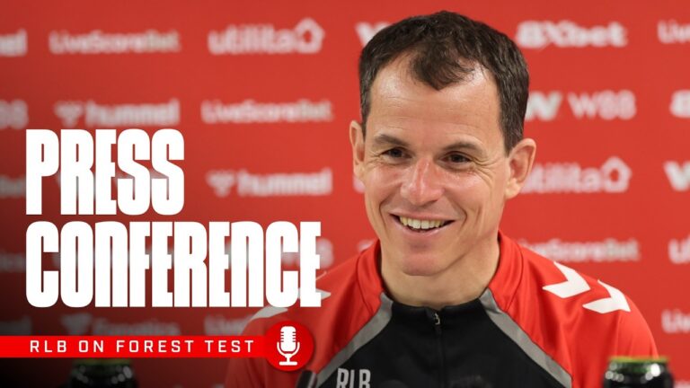 The ambition in the squad is very high Régis Le Bris Previews Forest Test Press Conference