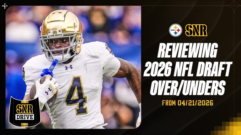 2026 NFL Draft Over Unders SNR Drive Pittsburgh Steelers