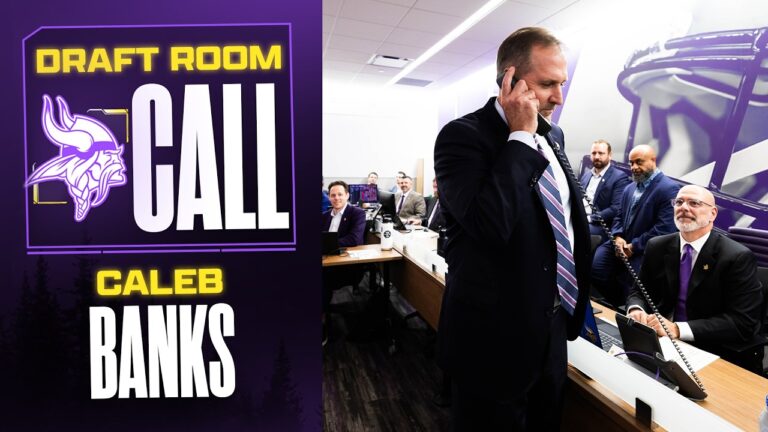 Caleb Banks Becomes A Viking Draft Room Call