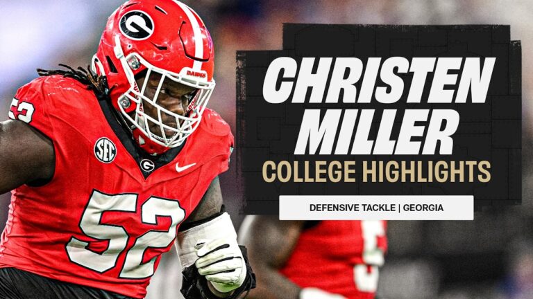 Christen Miller FULL Highlights Georgia DT 2026 NFL Draft