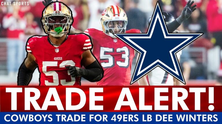 TRADE ALERT: Cowboys Trade For 49ers LB Dee Winters For Day 3 NFL Draft Pick Cowboys News
