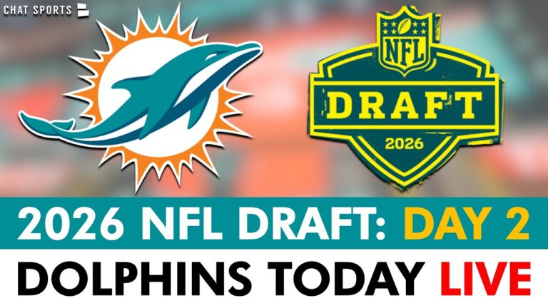 Miami Dolphins NFL Draft 2026 Live Day 2