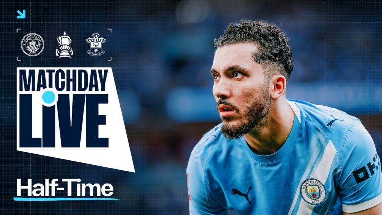 Half-time Reaction Man City 0-0 Southampton FA Cup Semi Final