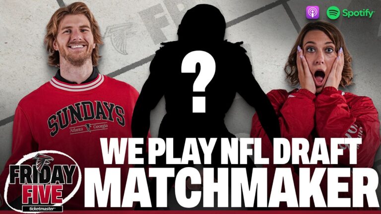 NFL Draft Matchmaker Game: Which prospects would be the best fit in Atlanta? Friday Five Podcast