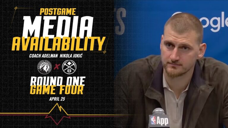 Denver Nuggets Postgame Press Conference After Game Four Vs. MIN