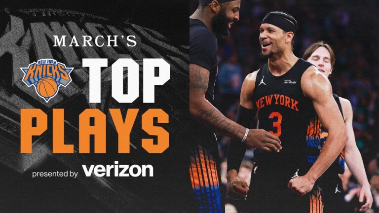 New York Knicks Top Plays: March Recap