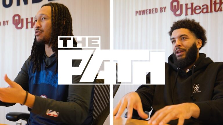 Jaylin Williams and Kenrich Williams Talk Moment of Truth with Royce Young on The Path OKC Thunder