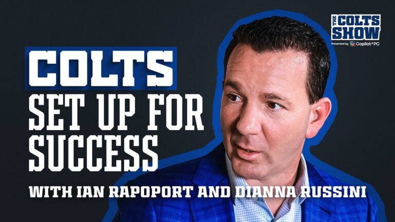 Why Ian Rapoport & Dianna Russini are fans of the Colts’ 2026 offseason The Colts Show Podcast