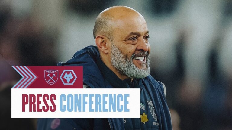 Bouncing Back From Wembley Heartbreak! Nuno Espírito Santo’s Press Conference West Ham v Wolves