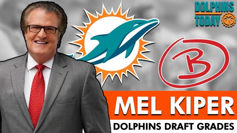 Mel Kipers 2026 NFL Draft Grades For The Miami Dolphins