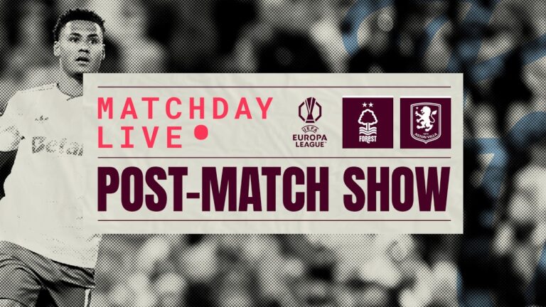 Nott’m Forest 1-0 Villa Post-match Live Uel