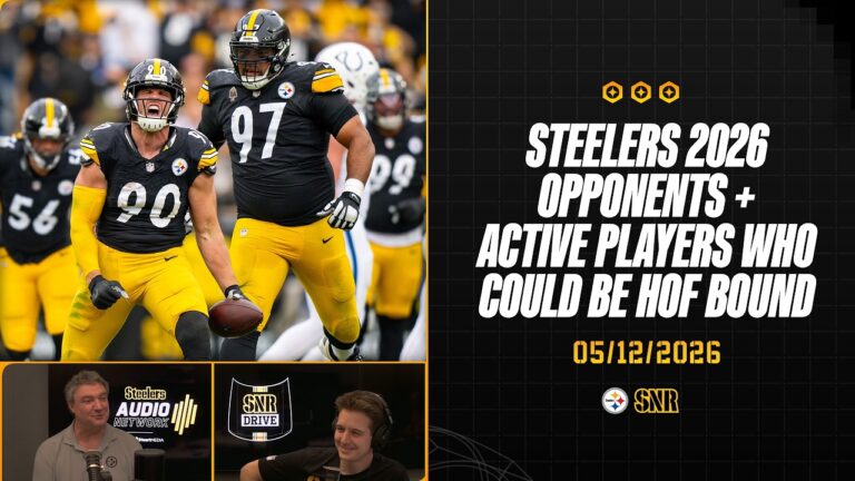 2026 Opponents Active Players Who Could Be HOF – Bound SNR Drive (May.12) Pittsburgh Steelers