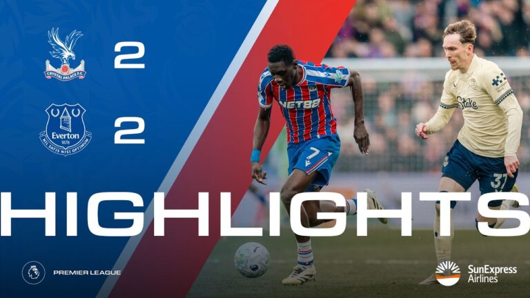 4 Goal Thriller Crystal Palace 2-2 Everton Premier League Highlights
