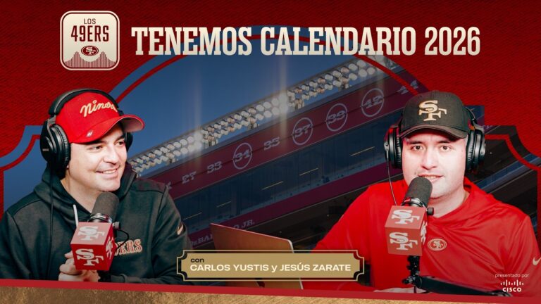 49ers en Español: Los 49ers Tenemos Calendario 2026