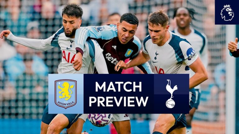 Aston Villa v Spurs Premier League Match Preview