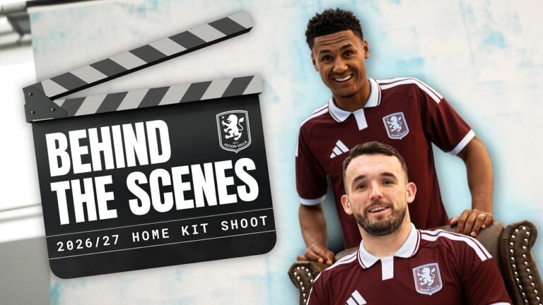 BEHIND THE SCENES A closer look at Aston Villa’s 2026 27 Home Kit