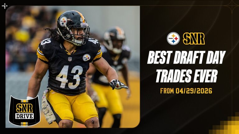Best Draft Day Trades Ever SNR Drive Pittsburgh Steelers