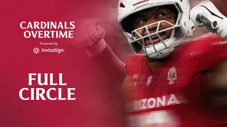 Cardinals Overtime: Full Circle featuring Calais Campbell Arizona Cardinals 2026