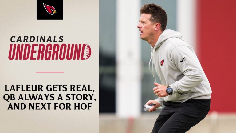 Cardinals Underground – LaFleur Gets Real, QB Always A Story, And Next For HoF