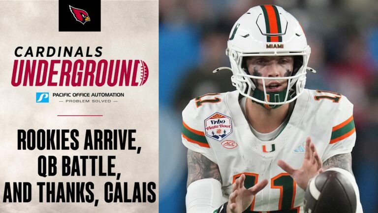 Cardinals Underground – Rookies Arrive, QB Battle, & Thx, Calais Campbell Arizona Cardinals 2026