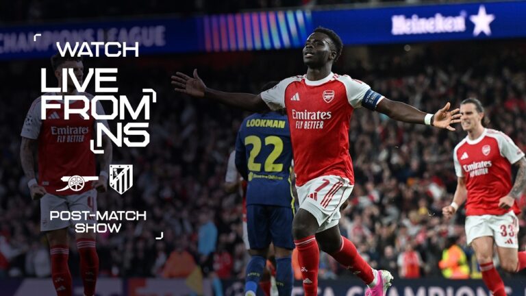 CHAMPIONS LEAGUE FINALISTS Live From N5 Arsenal 1 – 0 Atleti (2-1 on agg) Post-match
