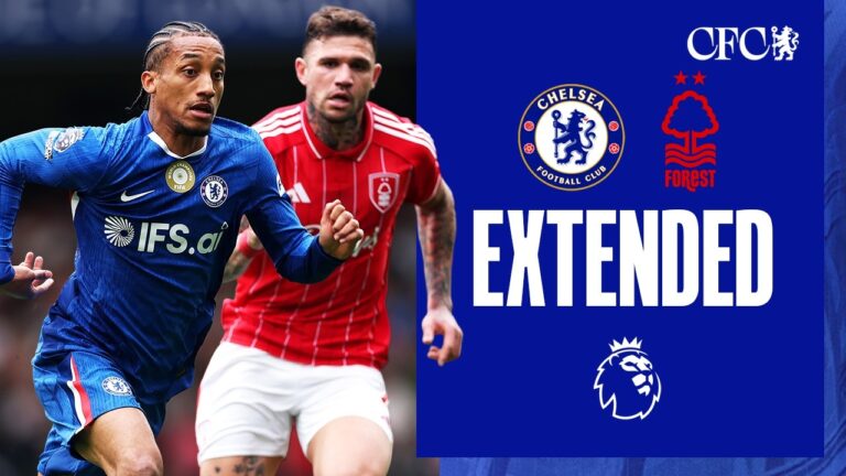 Chelsea 1-3 Nottingham Forest HIGHLIGHTS – Extended Premier League 2025 26