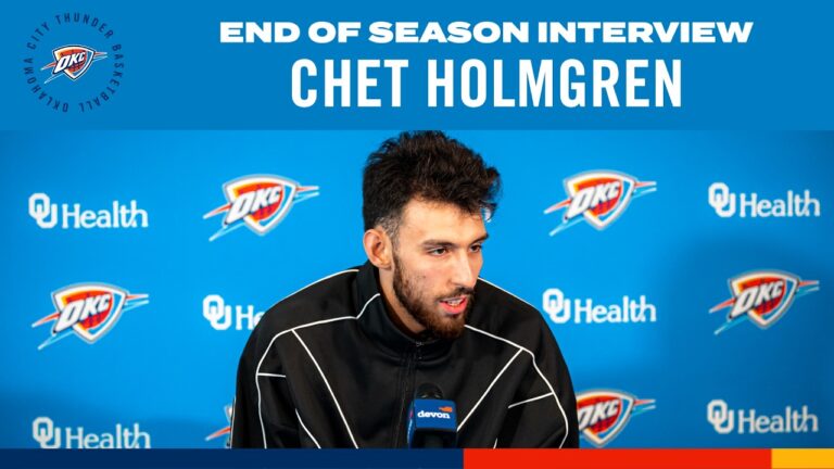 Chet Holmgren 2025-26 End-of-Season Interviews OKC Thunder