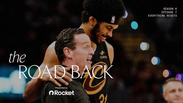 Cleveland Cavaliers All-Access – The Road Back – Season 6, Episode 7: Everything Resets