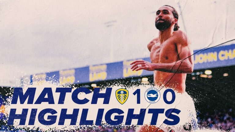 DCL scores 96th-minute winner! Leeds United 1-0 Brighton & Hove Albion Premier League highlights
