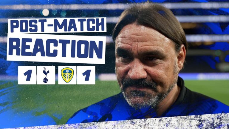 Everyone should be proud Daniel Farke reaction Tottenham Hotspur 1-1 Leeds United