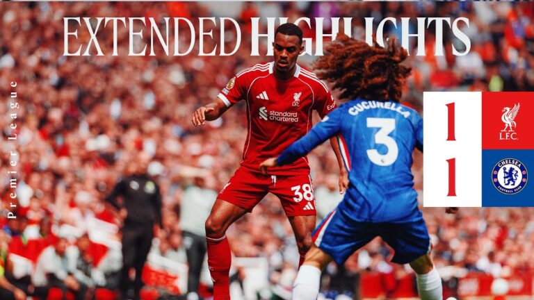Extended Highlights: Liverpool 1-1 Chelsea Gravenberch scores in Anfield draw