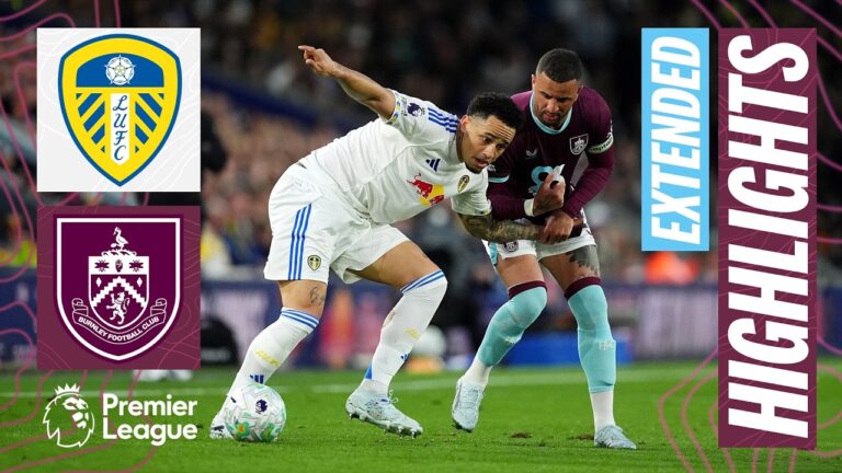 Extended Premier League Highlights Leeds United v Burnley