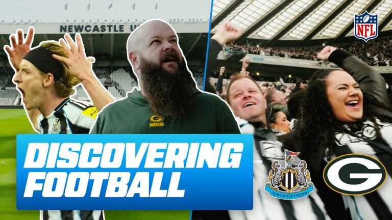 From Lambeau Field to St James Park, Packers Fans Head To Newcastle! Discovering Football