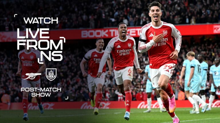 HAVERTZ SENDS US FIVE POINTS CLEAR Live From N5 Arsenal 1 – 0 Burnley Post-match