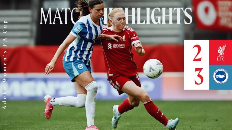 Highlights: Liverpool FC Women 2-3 Brighton Last-minute FA Cup heartbreak