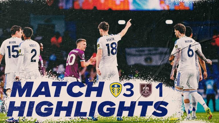 Huge win in battle for survival! Leeds United 3-1 Burnley Premier League highlights